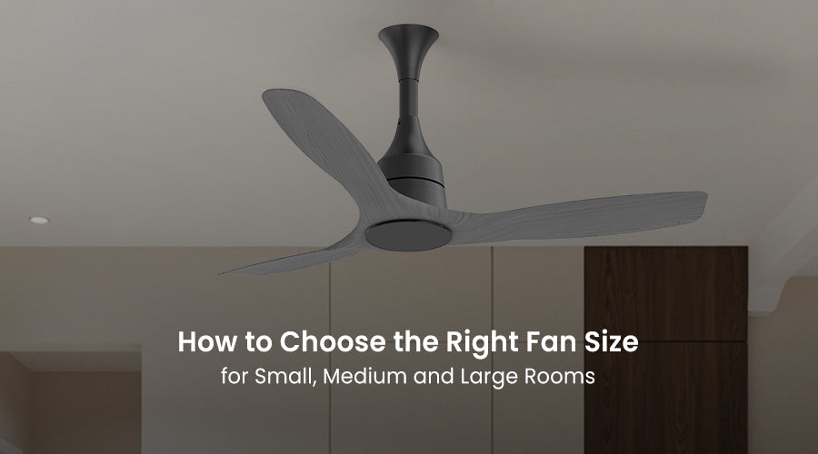 Ceiling Fan Size Guide: Find the Right Fit for Any Room