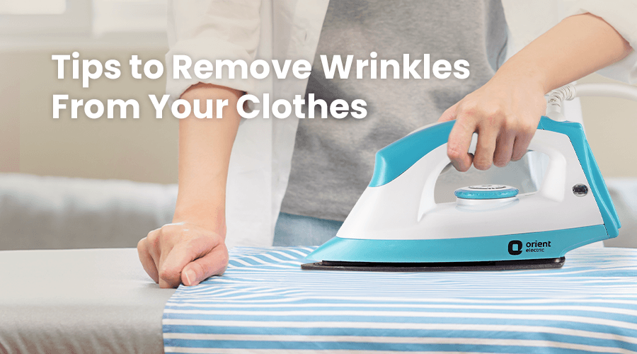 Tips to get wrinkle-free clothes with iron box