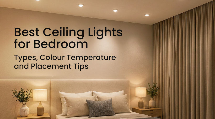 Best Ceiling Lights for Bedroom