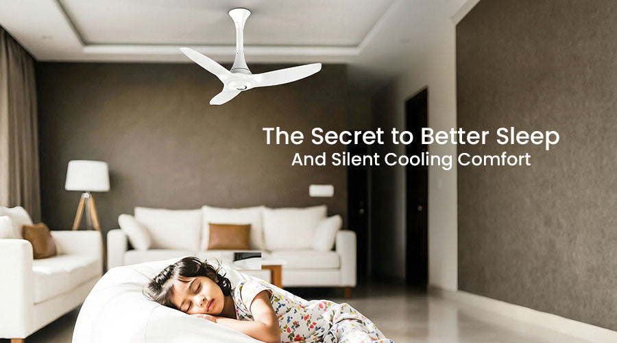 The Secret to Better Sleep and Silent Cooling Comfort
