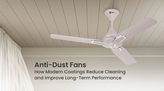 Anti-Dust Fans: How Modern Coatings Reduce Cleaning and Improve Long-Term Performance