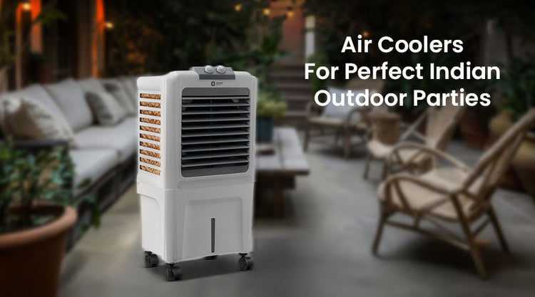 How to Select the Best Outdoor Air Cooler for Perfect Indian Outdoor Parties