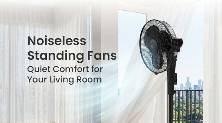 Noiseless Standing Fans for Living Room Comfort: Quiet Cooling with Pedestal Fans