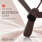 Chocolate Brown Ecotech Slim